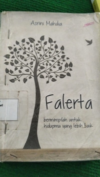 Image of Falerta: Bermimpilah dalam Hidupmu yang Lebih Baik