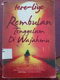 Image of Rembulan Tenggelam di Wajahmu
